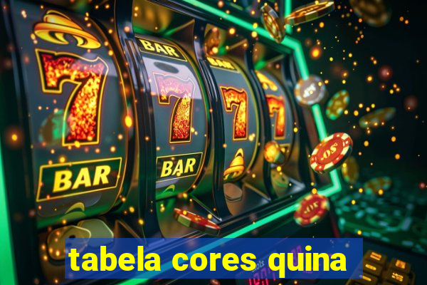 tabela cores quina